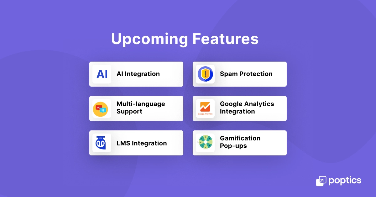 Poptics Upcoming Features