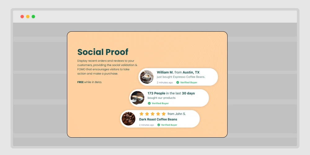 Show social proof from real buyers

